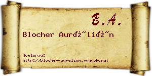 Blocher Aurélián névjegykártya